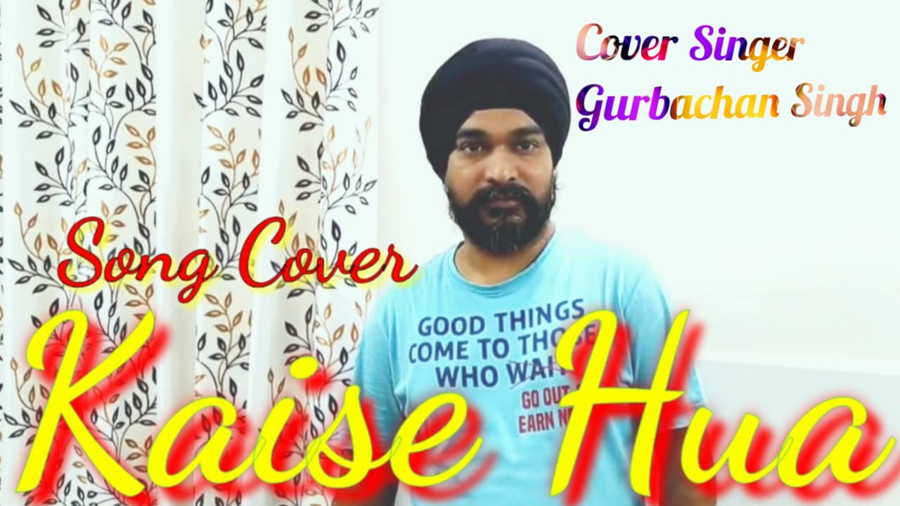 Free download Kaise Hua (Cover) I Gurbachan Singh I Kabir Singh I Guru`s Music video and edit with RedcoolMedia movie maker MovieStudio video editor online and AudioStudio audio editor onlin